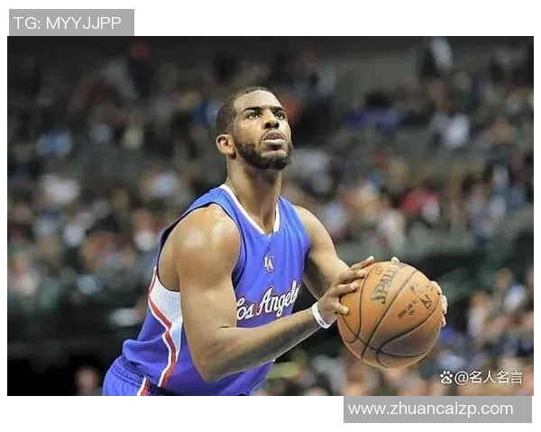 克里斯保罗:从篮球天才到NBA传奇的辉煌旅程与影响力分析 克里斯保罗:从篮球天才到NBA传奇的辉煌旅程与影响力分析