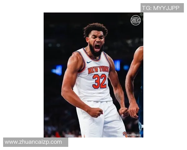 卡尔安东尼唐斯如何在NBA赛场上展现全能球员的魅力与实力